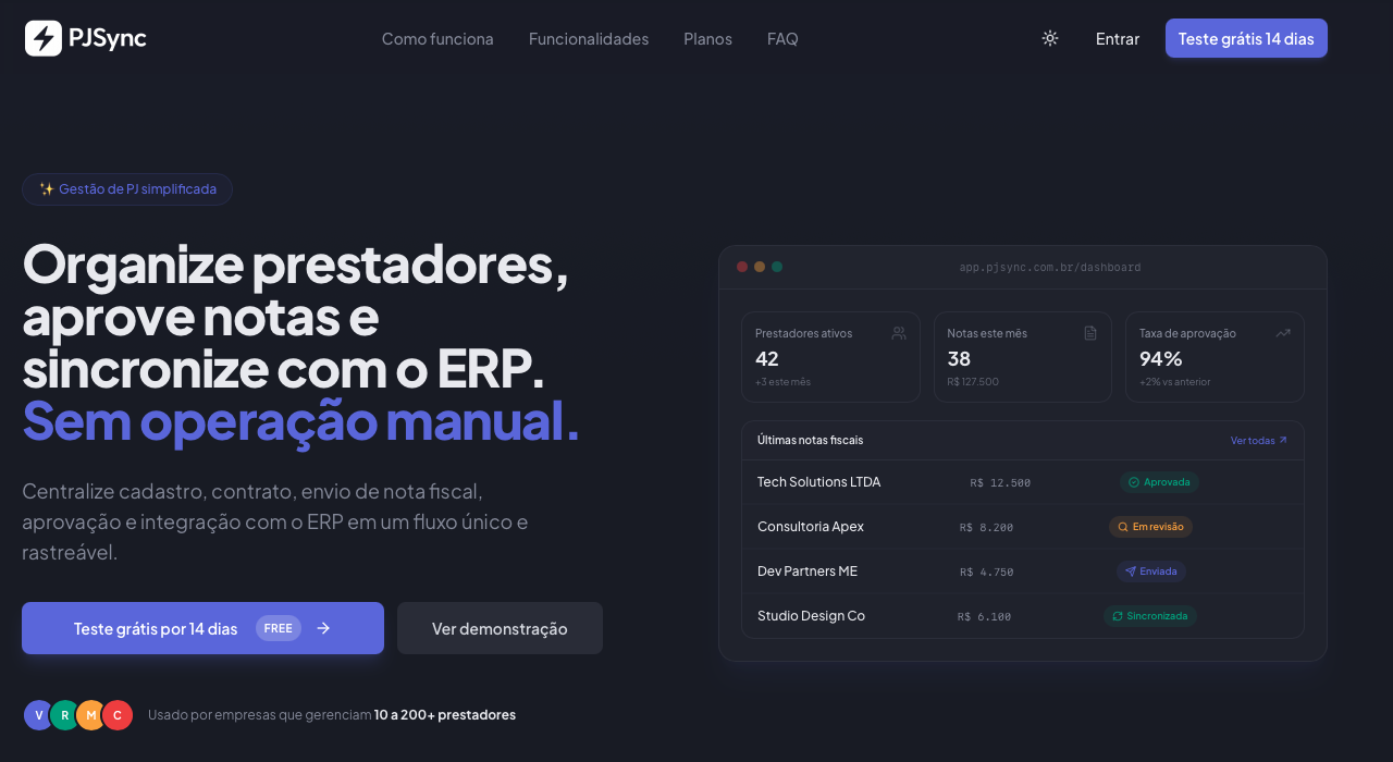 Plataforma PJSync com painéis e fluxos operacionais integrados